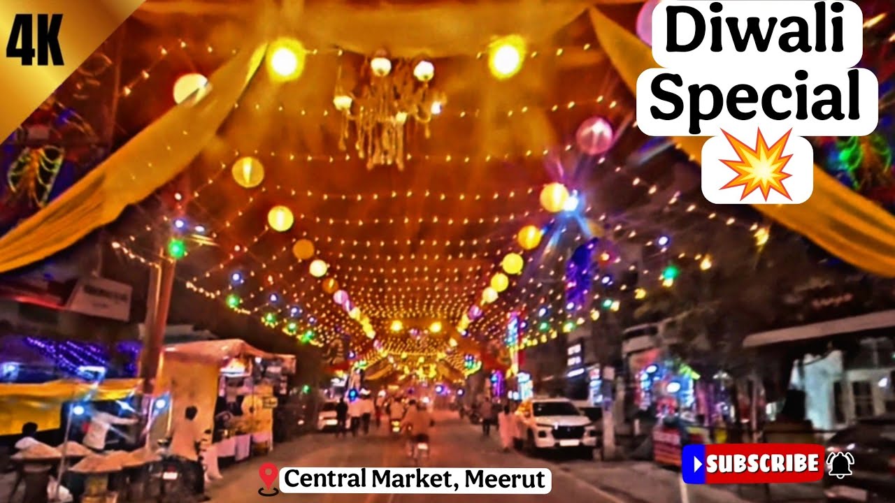 Central Market Decoration 2025 | Best Diwali Decoration in Meerut City