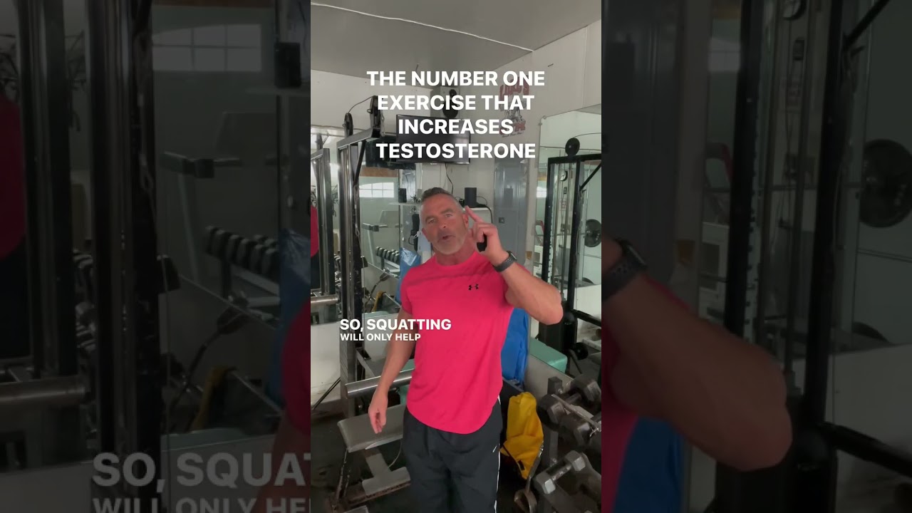 The number one exercise that increase testosterone.