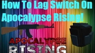 How To LagSwitch In Apocalypse Rising! Old And Most Likely Not Working!
