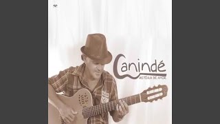 Video thumbnail of "Canindé - Canteiros"