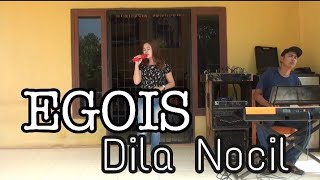 EGOIS - DILA NOCIL