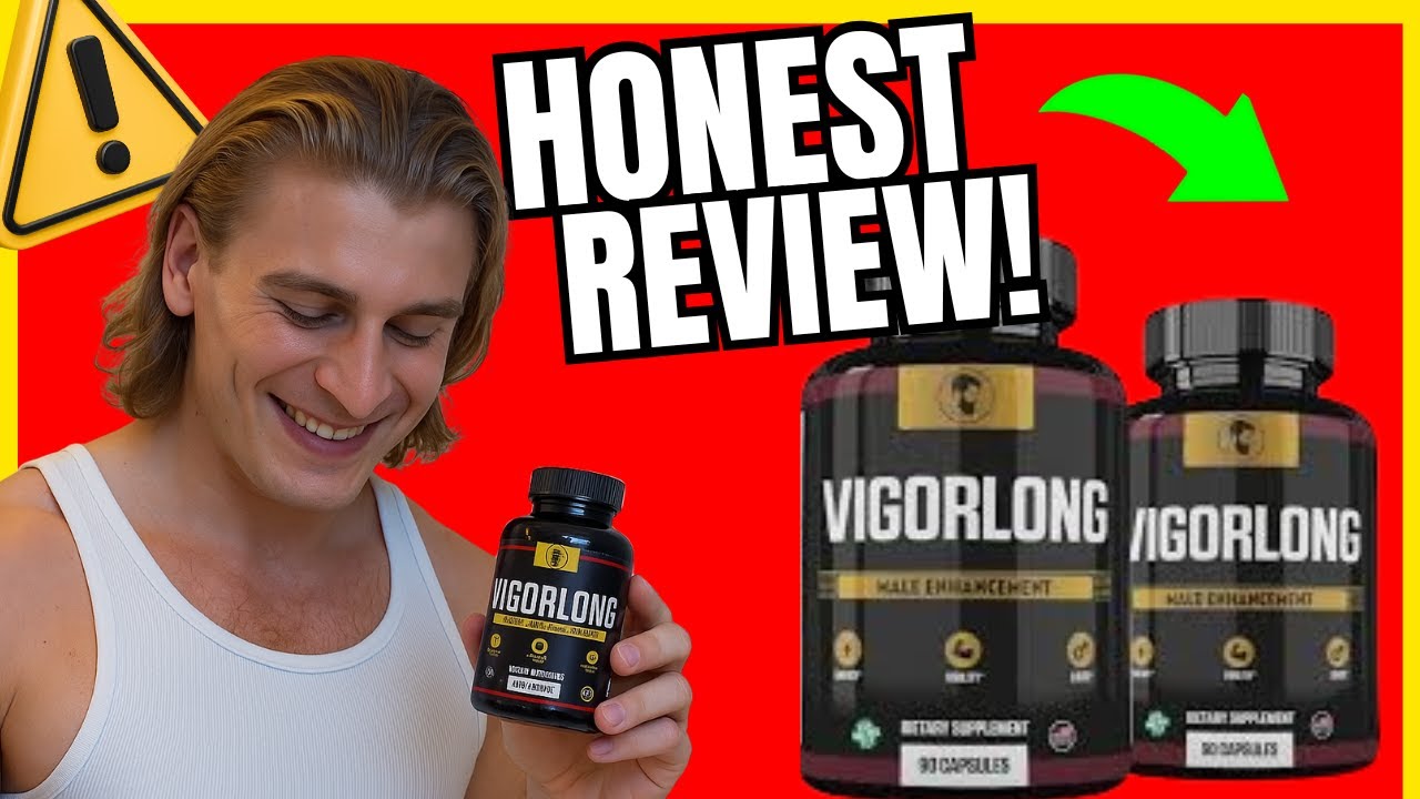 ОТЗЫВЫ О VIGORLONG – UAU! ПОСМОТРИТЕ, ЧТО СО МНОЙ СЛУЧИЛОСЬ! – Мой честный отзыв о VigorLong 2025