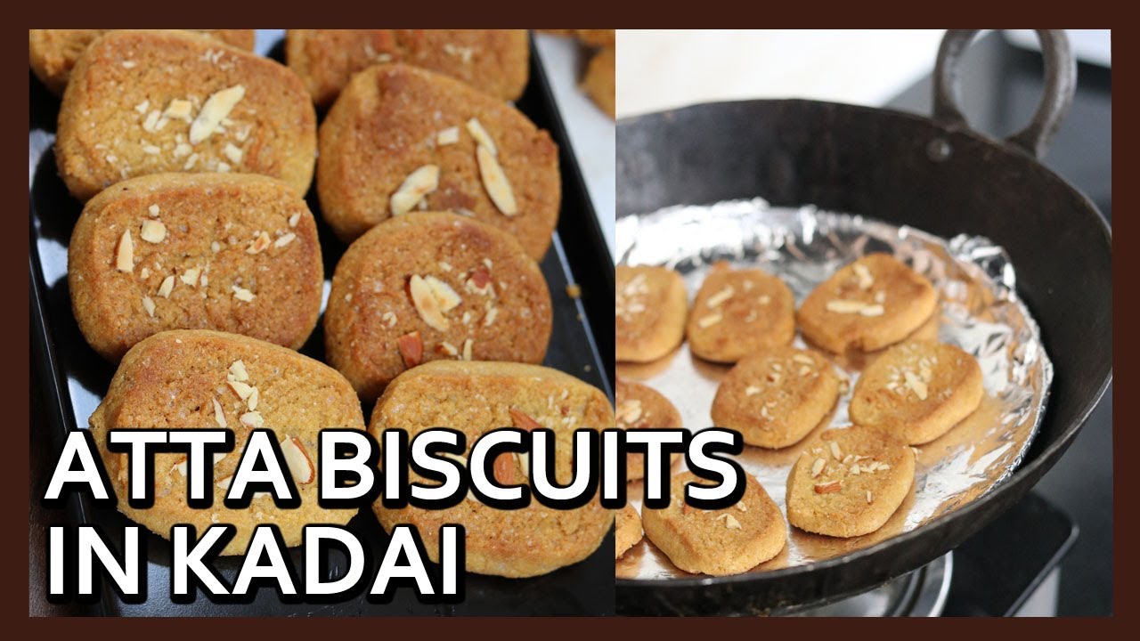 Atta Biscuits in Kadai | Whole Wheat Biscuits in Kadai | Biscuit Recipe by Healthy Kadai