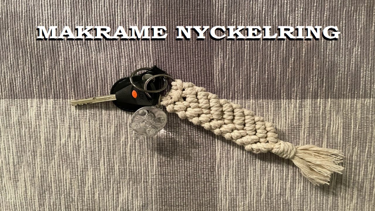 Makramé nyckelring | DIY