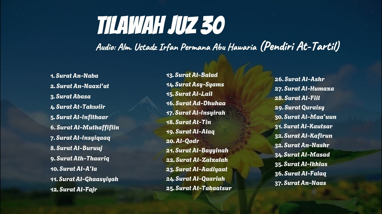 Murottal Juz 30 (juz Amma) At-Tartil | Ust Irfan Permana Abu Hawariyyah