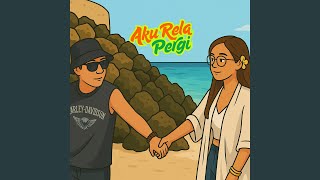 Download Lagu Aku Rela Pergi