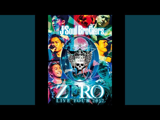 FIGHTERS (三代目J Soul Brothers LIVE TOUR 2012 0 ～ZERO～) - YouTube