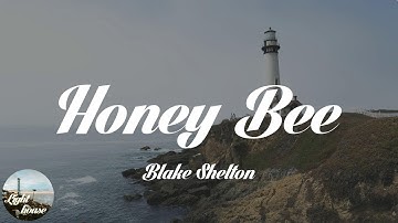 Thumbnail of Blake Shelton - Honey Bee (Lyrics)