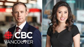 WATCH LIVE: CBC Vancouver News at 6 for August 5