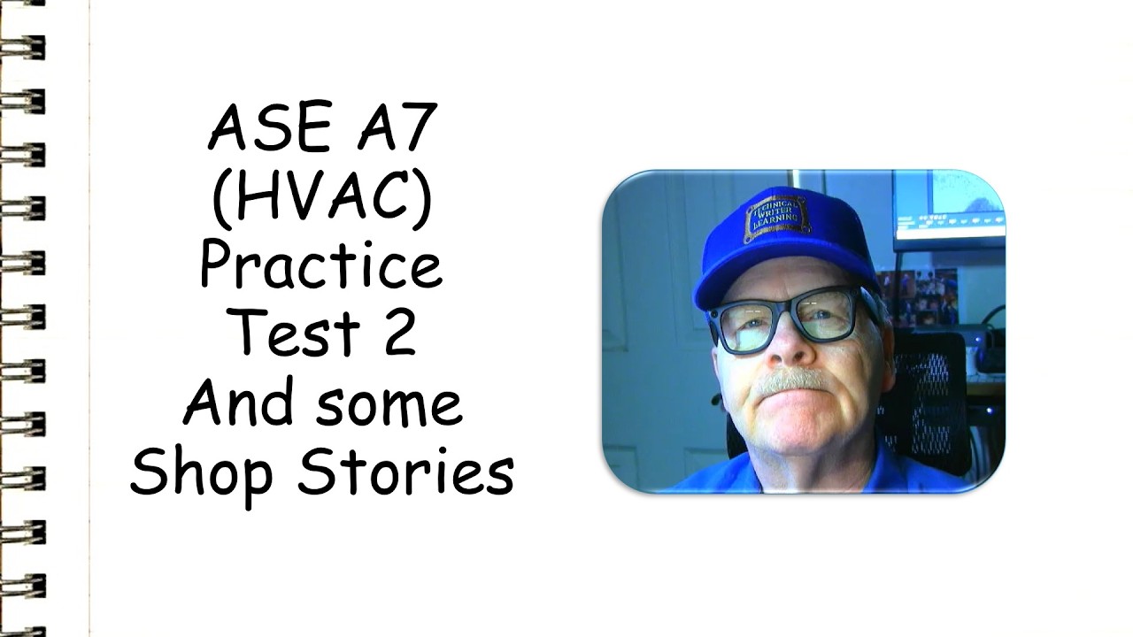 A7 HVAC Practice Test and Stories - YouTube