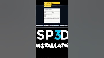 SQL Database Creation  |. SP3D Installation  |. Eneeribg Softwar Installatioì