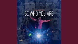 Download Lagu Be Who You Are MP3