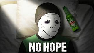 NO HOPE for Wojak AGE 27