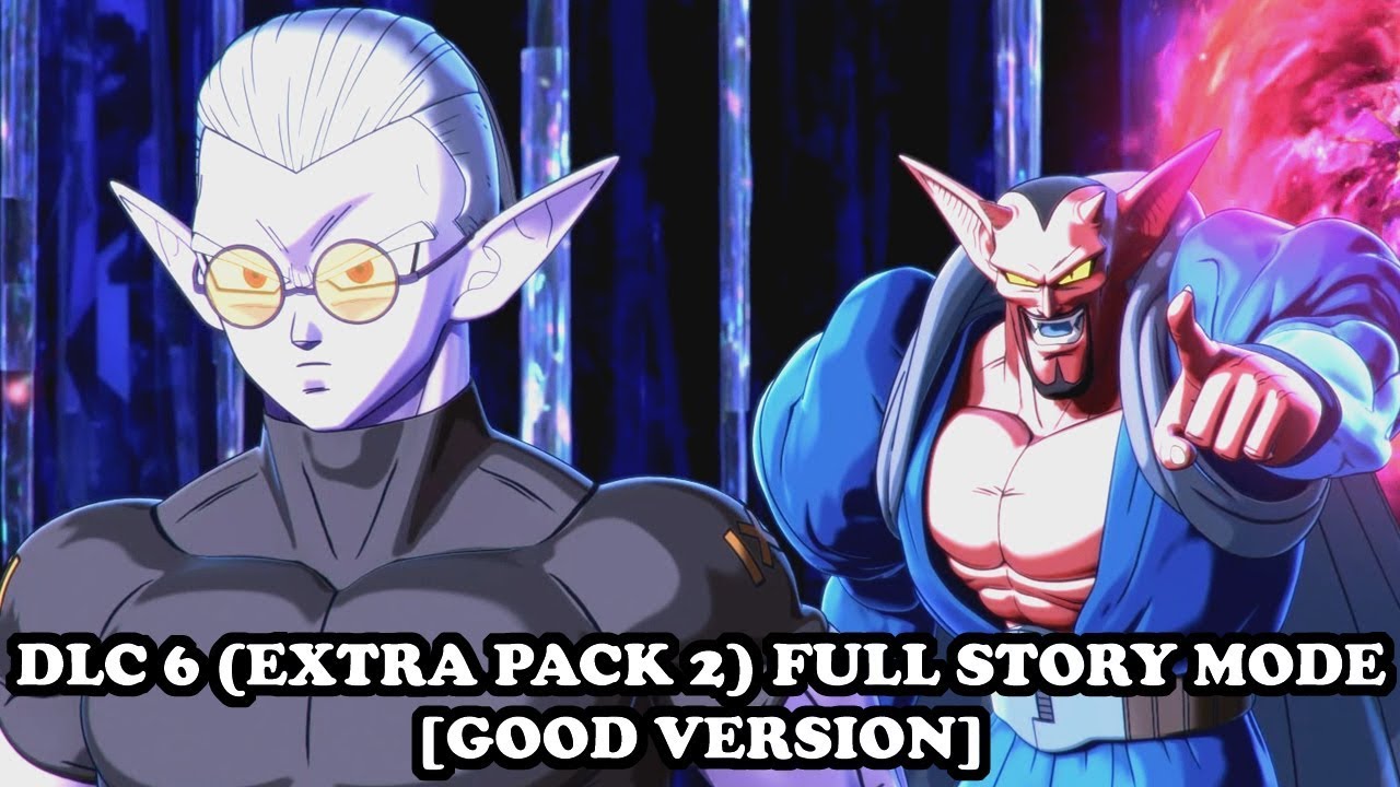 DLC 6 (EXTRA PACK 2) FULL STORY MODE [GOOD VERSION] Dragon Ball