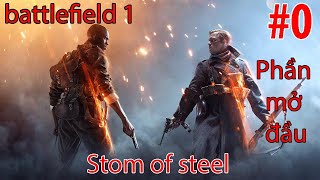An Brothers | #642 | Game Hay Trên PS4 Battlefield 1 Màn Mở Đầu | Làm Quen Với Game Cho Người Mới screenshot 3