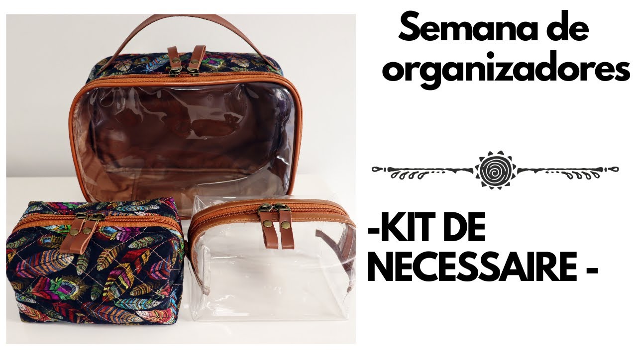 Kit de necessaire passo a passo | Semana de organizadores