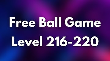 Free Ball Game Easy Level 216-220 #freeballgame #viral #trending