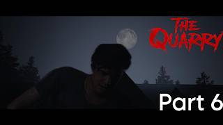 Chapter 6: Prayers By Night | The Quarry (Part 6 + No Commentary)