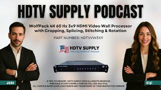 WolfPack 4K 60 Hz 3x9 HDMI Video Wall Processor with Cropping, Splicing, Stitching & Rotation