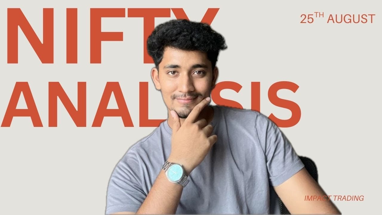Nifty analysis for 25th august 
