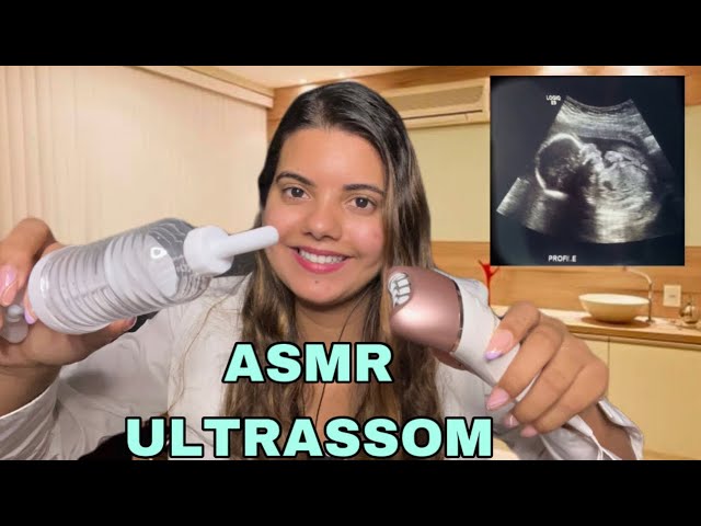 ASMR seu ULTRASSOM na Clínica Clandestina