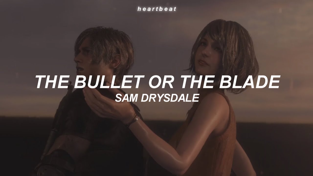The Bullet or The Blade — Sam Drysdale Resident Evil 4 Soundtrack