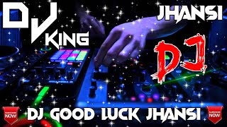 CHAHA HAI TUJHKO--SONG--2023K FAST DANCE MIX $ DJ GOOD LUCK JHANSI--MOB,,6392147209
