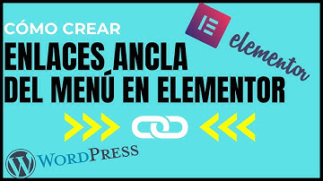 Cómo crear ENLACES ANCLA DEL MENÚ con Elementor en Wordpress