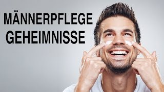 Männerpflege Geheimnisse, Die Du Wissen Musst Wie Man Besser Aussieht Als Andere Männer