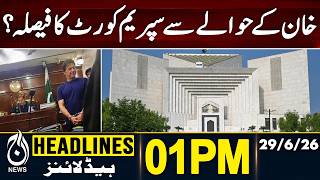 What Could the Supreme Court Decide in Imran Khan's Case? | 01PM HEADLINES | 29JUNE 2026