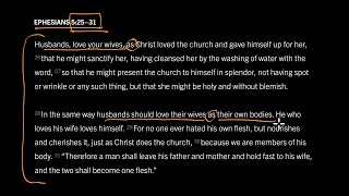 What Does a Husband’s Headship Mean? Ephesians 5:25–31, Part 8