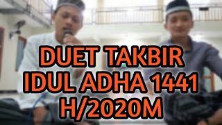Duet Takbir Idul Adha 2020