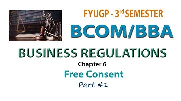 FYUGP   3RD SEM BCOM    BUSINESS REGULATIONS  CH 6  PART 1