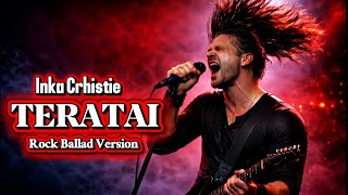 Merinding Teratai  Inka Crhistie suara Tinggikuatpower Nostalgia Cover Casual Rock 