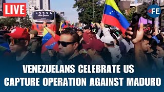 Venezuela LIVE: Venezuelans Celebrate US Operation Against President Maduro | Trump Vs Maduro