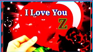 I Love You Z Z Name Love Status Z Letter Whatsapp Status Z Alphabet Romantic Status