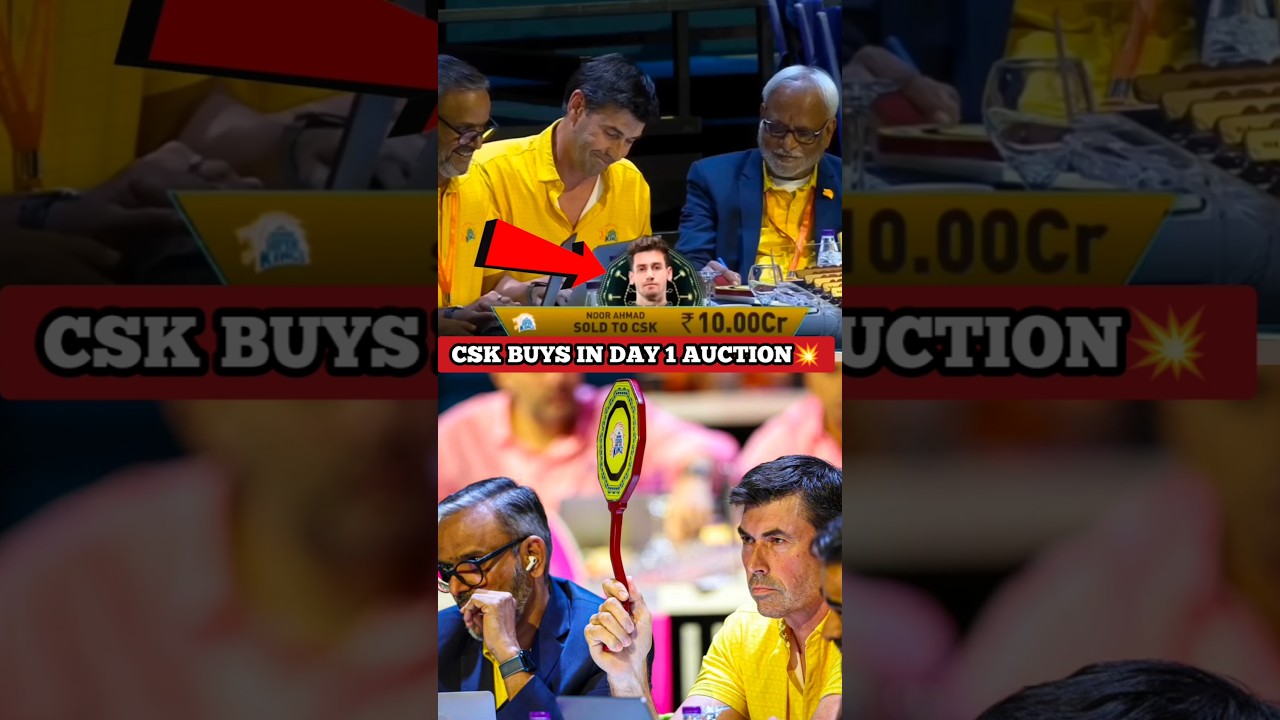 CSK All Buys in 2025 Mega Auction Day 1🥵💯🔥 