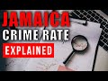 Jamaica and Crime. (PART 1). Is JAMAICA Safe? Crime Rate Explained.