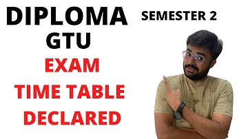 GTU | Diploma | Semester-2 | Exam time table declared