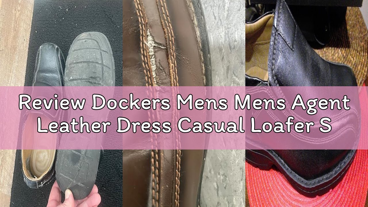 Review Dockers Mens Mens Agent Leather Dress Casual Loafer Shoe - YouTube