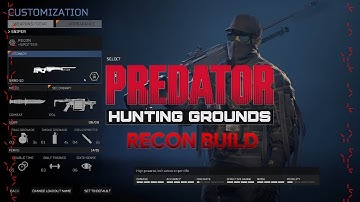 Predator Hunting Grounds: Recon Build