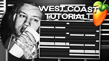 How To Make West Coast Beats for AFN Peso & BigSad1900 in FL Studio!