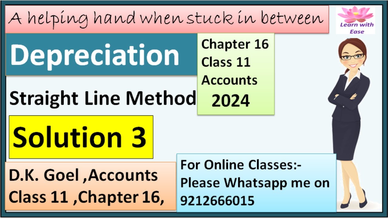 Depreciation| Q3 Depreciation| Class 11| Accounts| Solutions of D K Goel| Chapter 16 Depreciation