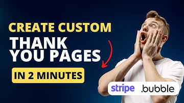 Custom Stripe Checkout Thank You Pages for Bubble.io