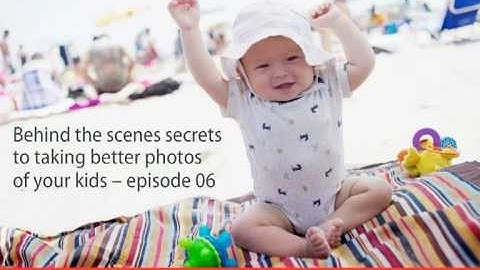 Declutter your photos - Photosanity Secrets to Taking Better Photos of Your Kids Episode 06