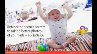 Declutter your photos - Photosanity Secrets to Taking Better Photos of Your Kids Episode 06