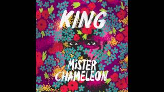 Mister Chameleon - KING chords