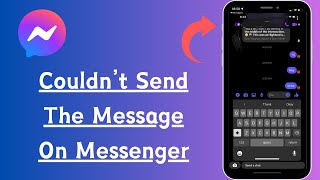 How to Fix Couldnt Send Message in Messenger iPhone