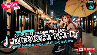 Download Lagu DJ BREAKBEAT PLAT KT NONSTOP TERBARU VERSION 2025 AUTO GELENG GELENG JEDAG JEDUG VIRAL TIKTOK🎵 MP3 Download Lagu DJ BREAKBEAT PLAT KT NONSTOP TERBARU VERSION 2025 AUTO GELENG GELENG JEDAG JEDUG VIRAL TIKTOK🎵 MP3