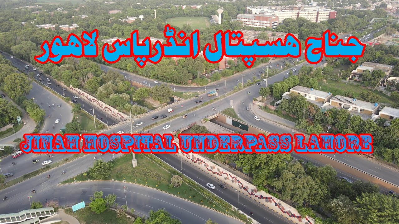 Azem Rind Jinah Hospital Underpass Canal Bank Road Lahore||Chakar-e- Azam Rind ...